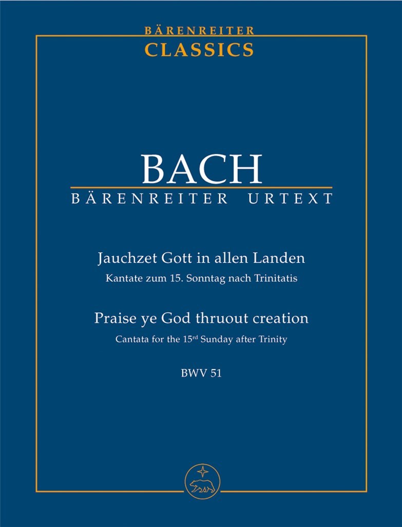 Kantate 051 Jauchzet Gott In